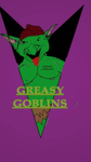Grease Goblin