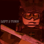Left 2 Turn