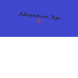 (UPDATE) Adventure Roleplay 2 [ BETA ]