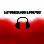 BabyGamerBrandon and PorkPaddy
