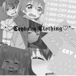 Crybaby Clothing (T_T)