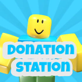 💸 DONATION STATION!!! 💸 