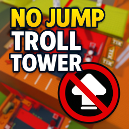 No Jump Troll Tower