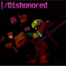 Dishonored (Test/Alpha) (Closed) icon