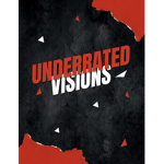 Underrated Visions