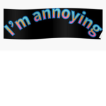 Annoying fan club