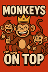 Monkey's on TOP