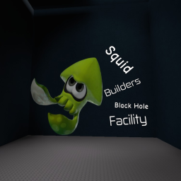 Squid Builders Blackhole Facility