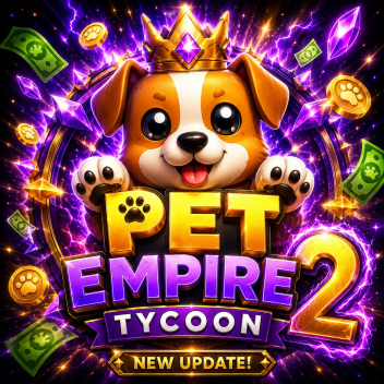[RVS] Pet Empire Tycoon 2