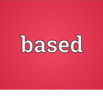 BASΕD