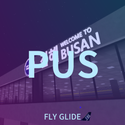 {FLY GLIDE} GIMHAE AIRPORT