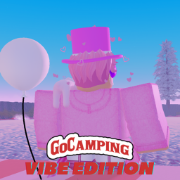 Go camping (VIBE EDITION)