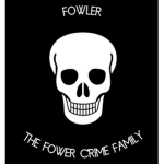 The Fowxler Crime Family