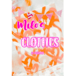 Milo's- Clothes<3
