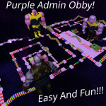 Easy Purple Admin Obby!!! 