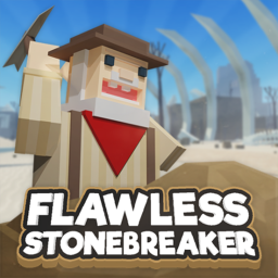Flawless Stonebreaker PreAlpha 0.4.831