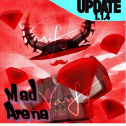 Mad Arena [Under Construction]