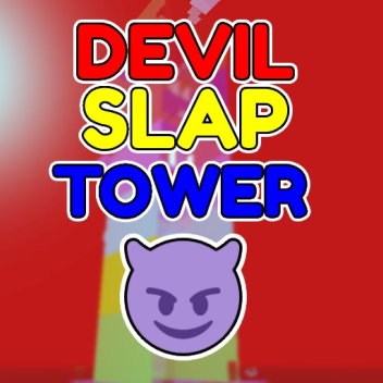 DEVIL SLAP TOWER!😈