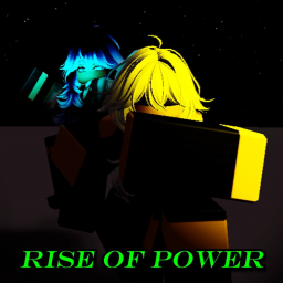 Rise of Power [In-Dev]