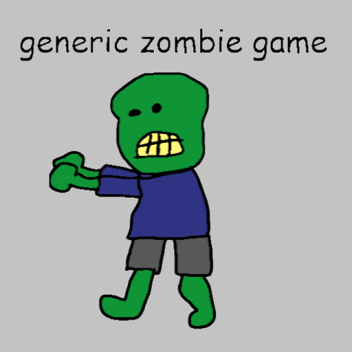 generic zombie game