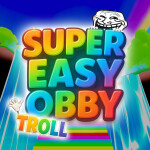 🌟SUPER EASY TROLL OBBY🌟