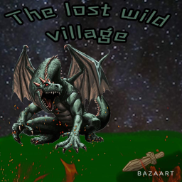 The lost wild village