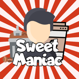 Sweet Maniac!