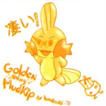 Golden Mudkip Central Citizens!