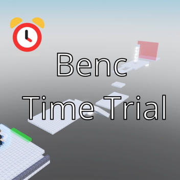 Benc's Time Trial
