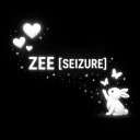 ZEE [SEIZURE!]