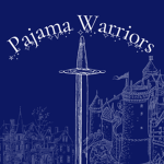 Pajama Warriors!