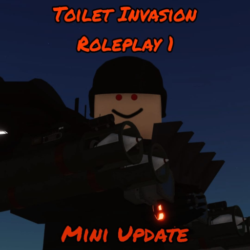 Toilet Invasion Roleplay 1 (Mini Update 2)