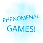 Phenomenal Games!