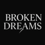 #Broken Dreams