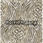 horrid h gang,