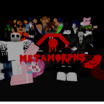Metamorphs