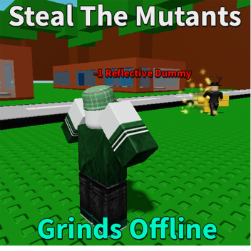[☘️3XLUCK] Steal the Mutants 🧬⚡
