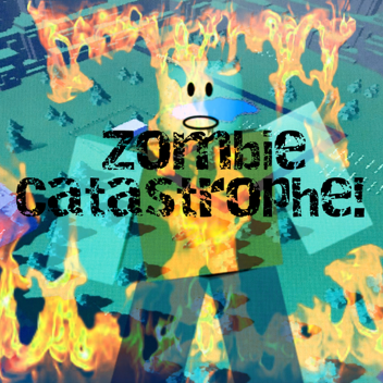 Zombie Catastrophe!