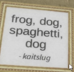 Frog dog spaghetti dog