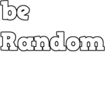 be Random
