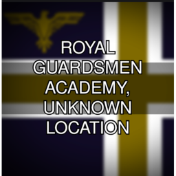 Royal Guardsmen Academy, Unknown Location