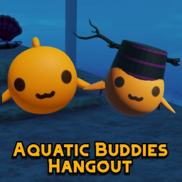 Aquatic Buddies Hangout !!