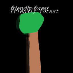 Friendly Forest