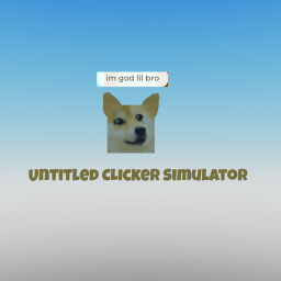 Untitled Clicker Simulator