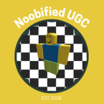 Noobified UGC