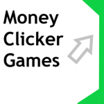Money Clicker Games.