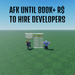 Afk Until 800k+ For Devs