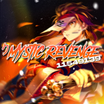 ｸ Mystic Revenge ｸ