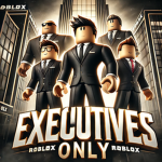 Executives Only