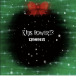 kids power!?